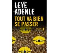 Tout Va Bien Se Passer (ebook)