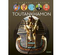 Toutânkhamon (La grande imagerie)