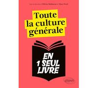 Toute la culture générale en un seul livre