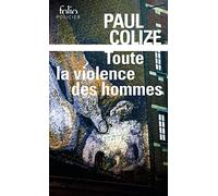 Toute la violence des hommes