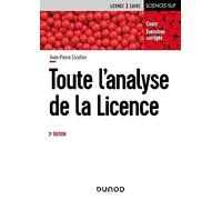 Toute l'analyse de la Licence: Cours et exercices corrigés