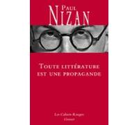 Toute Littérature Est Une Propagande (ebook)