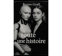 Toute une histoire