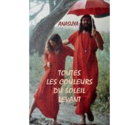 Toutes les couleurs du soleil levant