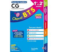Comptabilité et Gestion 1re et 2e années Objectif BTS