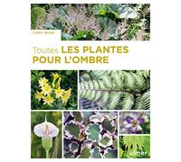 Toutes les plantes pour l'ombre