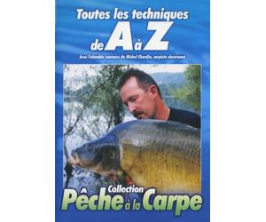 Toutes les techniques de A à Z - Pêche à la carpe