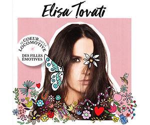 Tovati, Elisa - Le Coeur Est La..