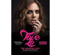 Tove Lo - Tove Lo: The Creative Life