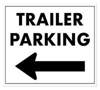 Tow Behind Parking Left Side Sign 12x8 Inch
