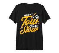 Tow Truck Driver Wrecker When I Tow You Pass Slow Camiseta Premium