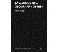Toward A New Geography Of Risk. Miracle