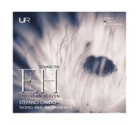 Toward the Empyrean Heaven. Oeuvres pour clarinette seule et musique de chambre pour clarinette & piano. Cardo, Aber, Hens.