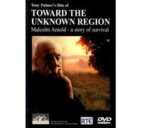 Toward The Unknown Region - Malcolm Arnold: A Story of Survival [Reino Unido] [DVD]