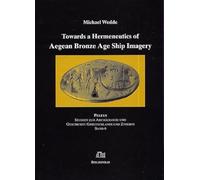 Towards a Hermeneutics of Aegean Bronze Age Ship Imagery: 6 (Peleus)