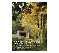 TOWARDS an ARCHITECTURE of RESPONSIBILITY (SIN COLECCION)