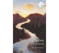 Towards Heaven... for better and for worse