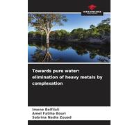 Towards pure water: elimination of heavy metals by complexation