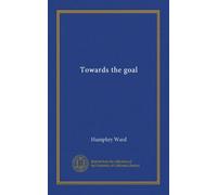 Towards the goal