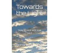 Towards the Light: Mary Nolan's Story