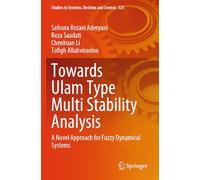 Towards Ulam Type Multi Stability Analysis: A Novel Approach for Fuzzy Dynamical Systems: 523 (Studies in Systems, Decision and Control)