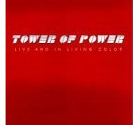 Tower Of Power - Live & in Living Color