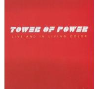 Tower of Power - Living and in Living Color