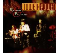 Tower of Power - Rhythm & Business