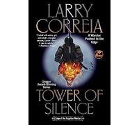 Tower of Silence: Volume 4 (Saga of the Forgotten Warrior)