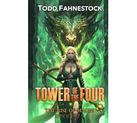Tower of the Four - The Rise of Magic: Episodes 7-9