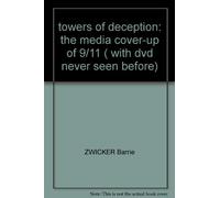 towers of deception: the media cover-up of 9/11 ( with dvd never seen before)