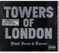 Towers Of London – Blood Sweat And Towers