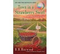 Town In A Strawberry Swirl (ebook)