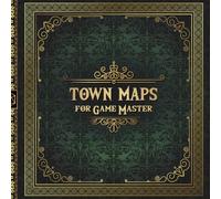 Town Maps for Game Master: 50 Unique and Customizable Regional Maps for Tabletop Role-Playing Games