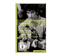 Townes van Zandt - Be here to love me: SZ-Cinemathek [Alemania] [DVD]