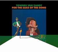Townes van zandt - For the sake of song