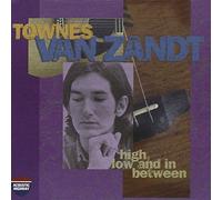 Townes Van Zandt - High, Low & in Between