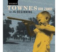 Townes Van Zandt - In the Beginning