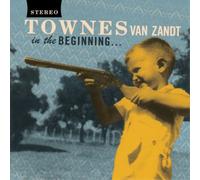 Townes Van Zandt – In The Beginning – Vinilo 12" (Importación USA) – Sony Music