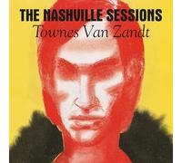 TOWNES VAN ZANDT - THE NASHVILLE SESSIONS ROJO)