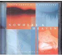 Towns,Colin Mask Orchestra - Nowhere & Heaven [Import]