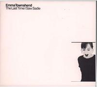 Townshend, Emma - The Last Time I Saw Sadie