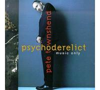 Townshend, Pete - Psychoderelict
