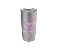 Toxic A Mi Manera Latina Chingona Chula Bonita Mexicana Vaso térmico de acero inoxidable de doble pared