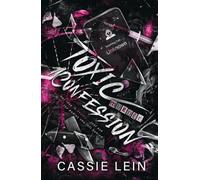 Toxic Confession: A Wrong Number Dark Romance