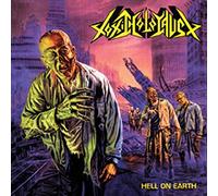 Toxic Holocaust - Hell On Earth