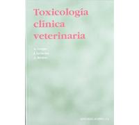 Toxicología clínica veterinaria (SIN COLECCION)
