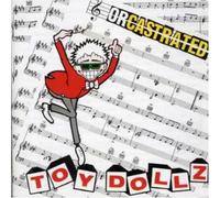 Toy Dolls - Orcastrated