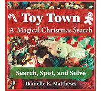 Toy Town: A Magical Christmas Search