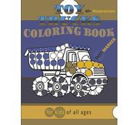 Toy Trucks Dot Marker: Activity and Coloring Book - Bold and Easy for Toy Truck Lover, Vehicle, Transportation and Big Truck Lover - 8.5x11 inches, 91 ... Gift for Holiday, Birthday and Leisure Time.